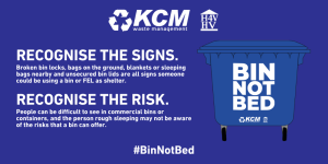 Bin Not Bed graphic showing signs someone may be sleeping in a commercial bin, including broken locks, bags, blankets and unsecured lids